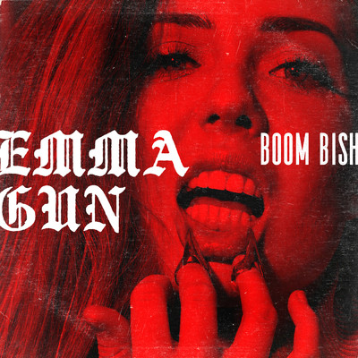 シングル/Boom Bish/Emma Gun