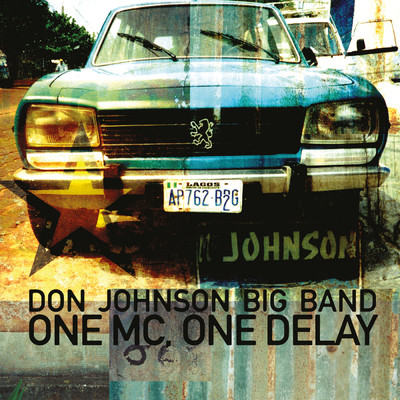 アルバム/One MC, One Delay/Don Johnson Big Band