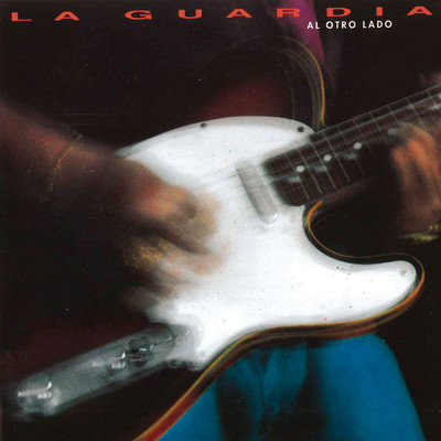 アルバム/Al Otro Lado/La Guardia