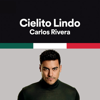 Cielito Lindo/Carlos Rivera