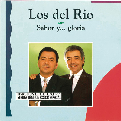 アルバム/Sabor y .. Gloria/Los Del Rio