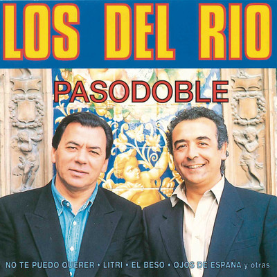 アルバム/Pasodoble/Los Del Rio