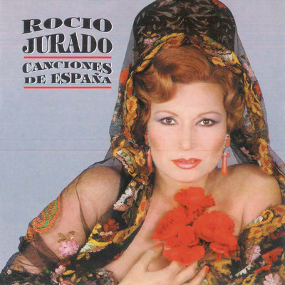 Canciones de Espana/Rocio Jurado