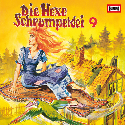アルバム/009／und der fliegende Teppich/Die Hexe Schrumpeldei