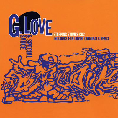 Stepping Stones EP/G. Love & Special Sauce