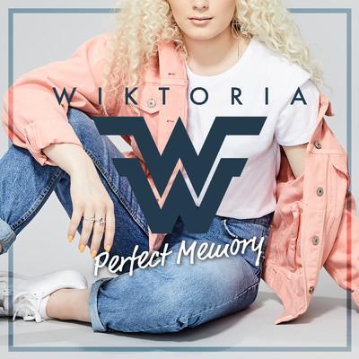 シングル/Perfect Memory/Wiktoria