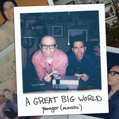 Younger (Acoustic)/A Great Big World