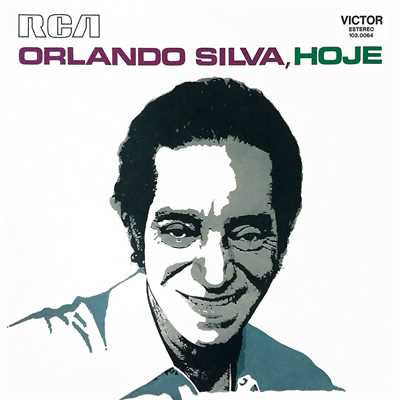 シングル/O Amor e a Flor/Orlando Silva