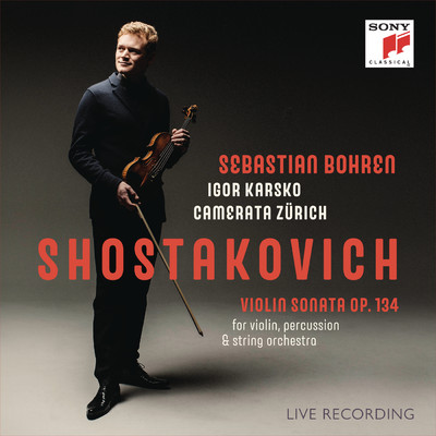 シングル/Violin Sonata, Op. 134, Arr. for for Violin, Percussion and String Orchestra: II. Allegretto (Live)/Sebastian Bohren