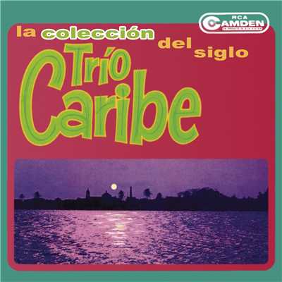 アルバム/La Coleccion del Siglo/Trio Caribe