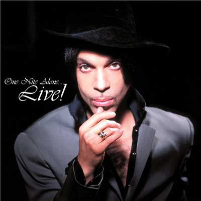 How Come U Don't Call Me Anymore (Live from One Nite Alone Tour 2002)/Prince／The New Power Generation