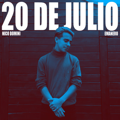 シングル/20 de Julio feat.Emanero/Nico Domini