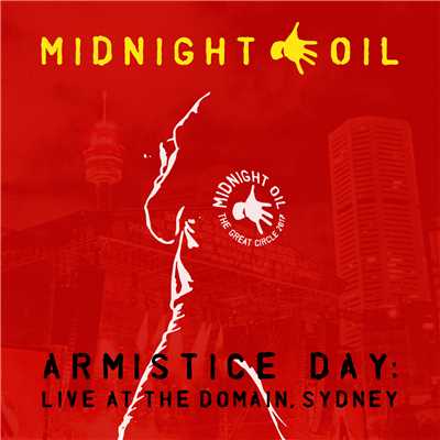 King of the Mountain (Live At The Domain, Sydney)/Midnight Oil