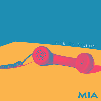 アルバム/MIA/Life Of Dillon