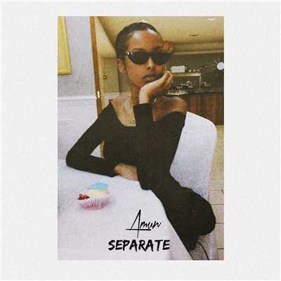 Separate - EP/Amun