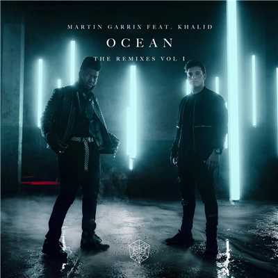 アルバム/Ocean (Remixes Vol. 1) feat.Khalid/Martin Garrix