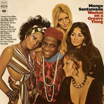 Getting It Out of My System/Mongo Santamaria