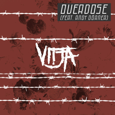 シングル/Overdose (Explicit) feat.Andy Dorner/Vitja