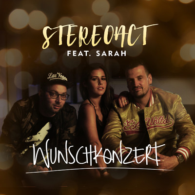Wunschkonzert/Stereoact
