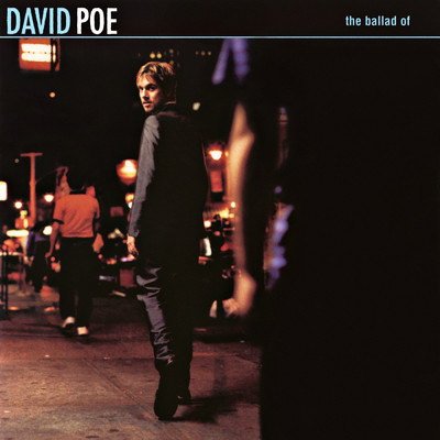 アルバム/The Ballad of David Poe EP/David Poe
