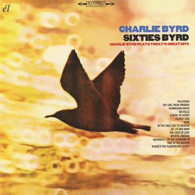 アルバム/Sixties Byrd/Charlie Byrd