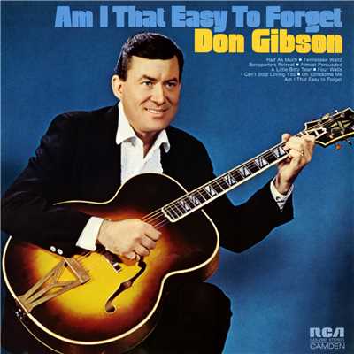 アルバム/Am I That Easy to Forget/Don Gibson