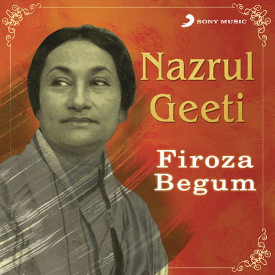 アルバム/Nazrul Geeti/Firoza Begum