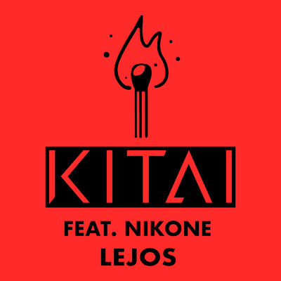 シングル/Lejos feat.Nikone/Kitai