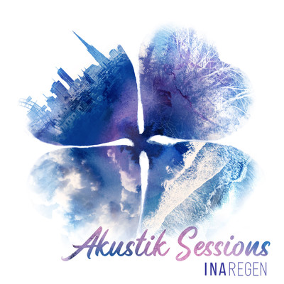 アルバム/Akustik Sessions (Live)/Ina Regen