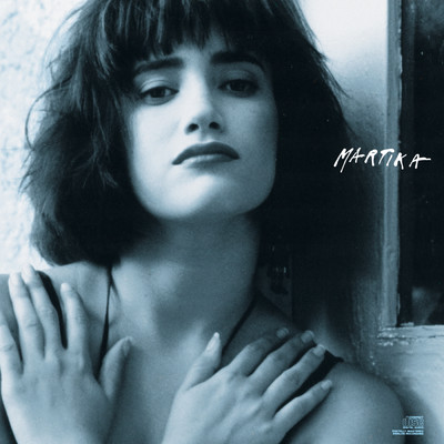 アルバム/Martika (Expanded Edition)/Martika