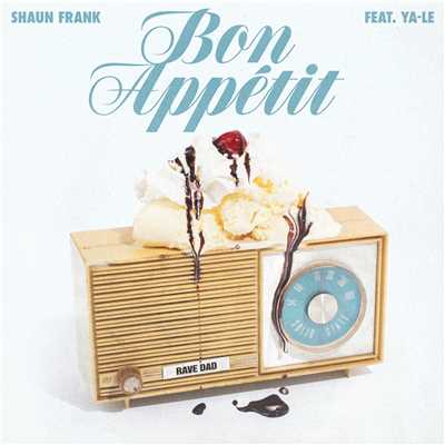 シングル/Bon Appetit feat.YA-LE/Shaun Frank