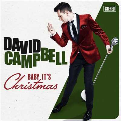 アルバム/Baby It's Christmas/David Campbell