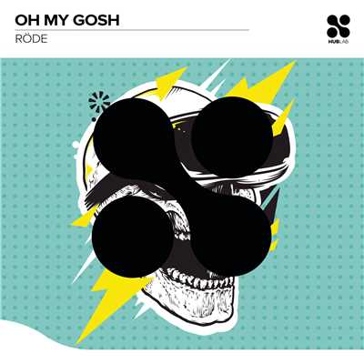 シングル/Oh My Gosh (Club Mix)/Rode