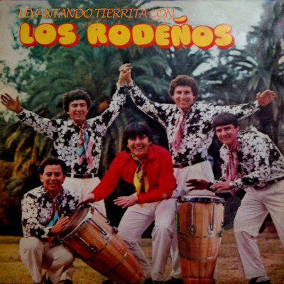 アルバム/Levantando Tierrita Con Los Rodenos/Los Rodenos