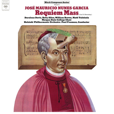 Black Composer Series, Vol. 5: Jose Mauricio Nunes Garcia: Requiem Mass (Remastered)/Paul Freeman