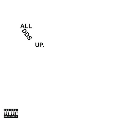 All Adds Up (Explicit)/Cousin Stizz