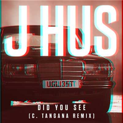 シングル/Did You See (C. Tangana Remix) (Explicit)/J Hus