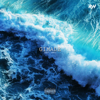 Gimade feat.AMRO/RH