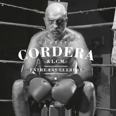 アルバム/Entre las Cuerdas/Gustavo Cordera