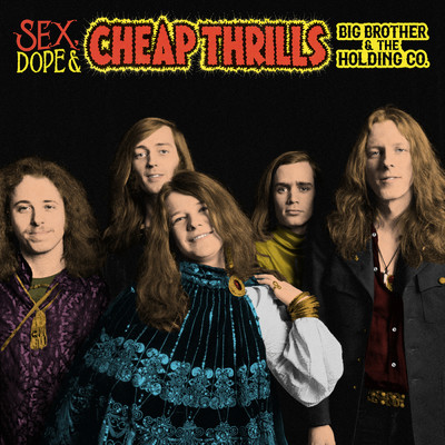 アルバム/Sex, Dope & Cheap Thrills/Big Brother & The Holding Company／Janis Joplin