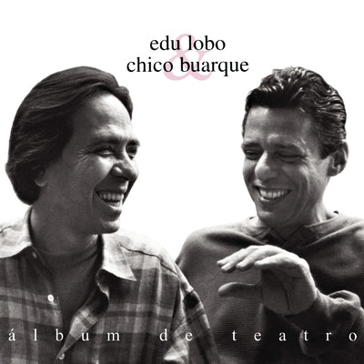 Chico Buarque／Gal Costa