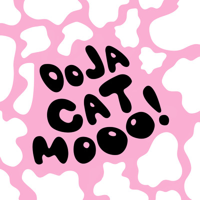 シングル/MOOO！ (Explicit)/Doja Cat