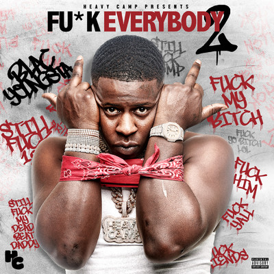 F*ck Everybody 2 (Explicit)/Blac Youngsta