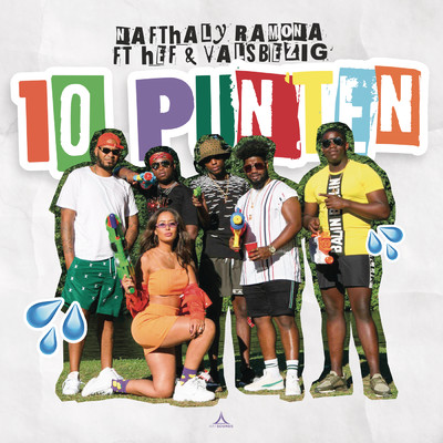 10 Punten feat.Hef,ValsBezig/Nafthaly Ramona
