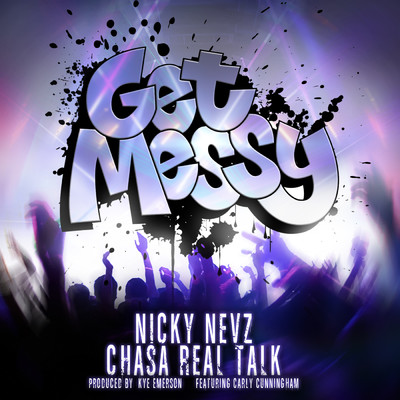 Nicky Nevz／Chasa Real Talk