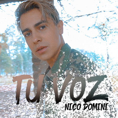 シングル/Tu Voz/Nico Domini