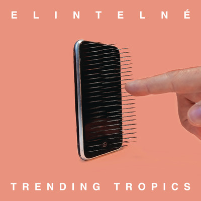 シングル/Elintelne feat.Wiso G/Trending Tropics