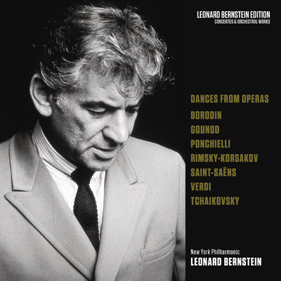 Bernstein Conducts Dances from Operas/Leonard Bernstein