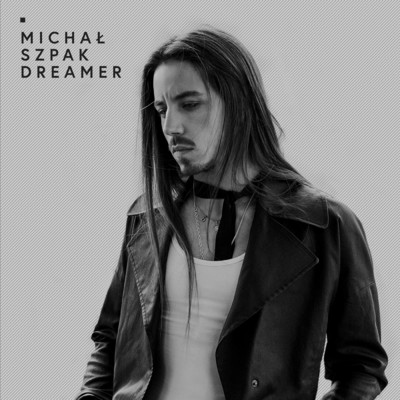 アルバム/Dreamer/Michal Szpak