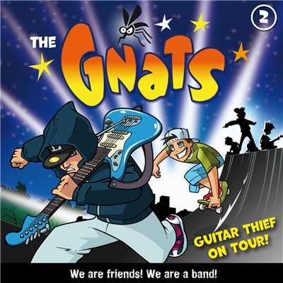 02／Who is the Guitar Thief？/The Gnats